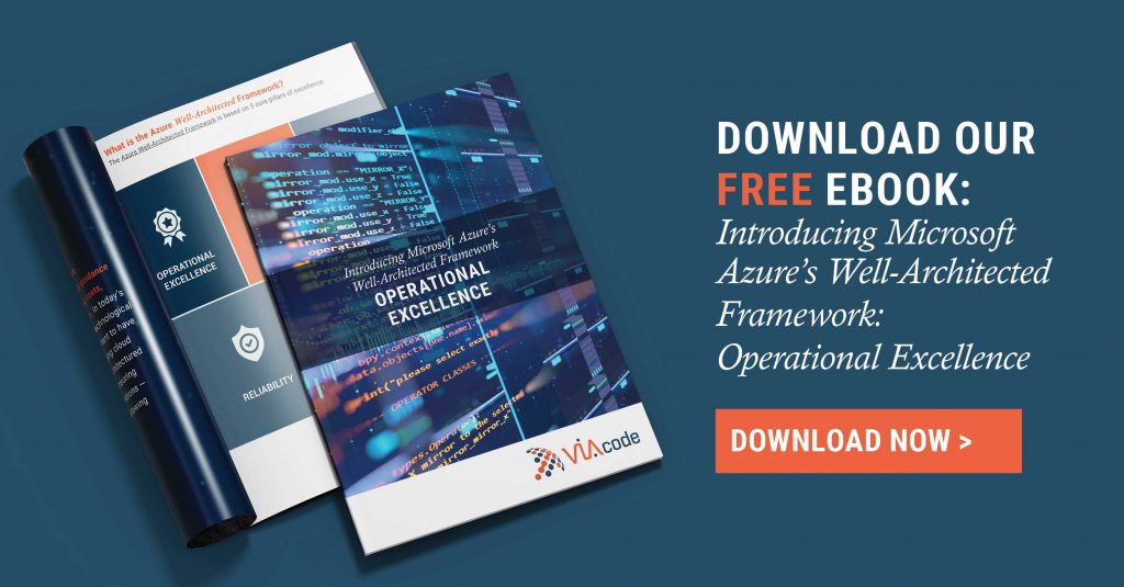 Download our free ebook: Introducing Microsoft Azure's Well-Architected Framework: Operational Excellence